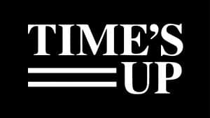 Time's Up in all caps with white letters on a black background and two lines on the left